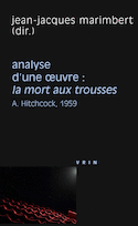 Analyse d'une oeuvre: Mort aux trousses (La)